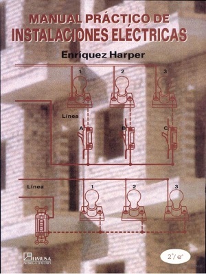 Manual practico de instalaciones electricas - Harper - Segunda Edicion